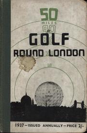 50 MILES OF GOLF ROUND LONDON