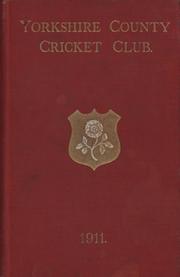 YORKSHIRE COUNTY CRICKET CLUB 1911 [ANNUAL]