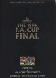 CHELSEA V MANCHESTER UNITED 1994 (F.A. CUP FINAL) FOOTBALL PROGRAMME