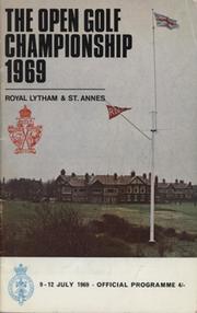 OPEN CHAMPIONSHIP 1969 (ROYAL LYTHAM & ST. ANNES) GOLF PROGRAMME