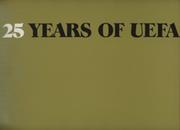 25 YEARS OF UEFA