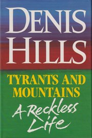 TYRANTS AND MOUNTAINS, A RECKLESS LIFE