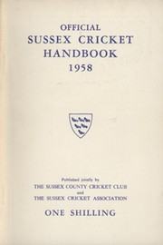 OFFICIAL SUSSEX CRICKET HANDBOOK 1958