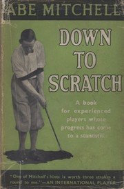 DOWN TO SCRATCH