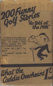 200 FUNNY GOLF STORIES AS TOLD AT THE 19TH