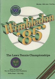 WIMBLEDON CHAMPIONSHIPS 1985 TENNIS PROGRAMME