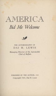 AMERICA BID ME WELCOME