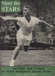 MEET THE STARS - PICTURES AND STORIES OF YOUR FAVOURITE TENNIS STARS