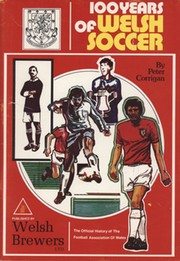 100 YEARS OF WELSH SOCCER