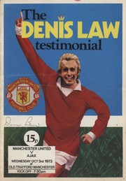 MANCHESTER UNITED V AJAX 1973-74 FOOTBALL PROGRAMME (DENIS LAW TESTIMONIAL)