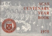 ACAS CENTENARY YEAR BOOK 1975