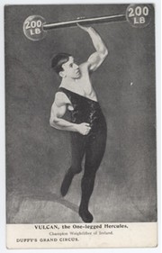 VULCAN, THE ONE-LEGGED HERCULES (CHAMPION WEIGHTLIFTER OF IRELAND) POSTCARD