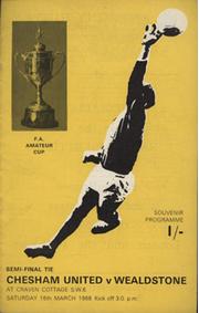 CHESHAM UNITED V WEALDSTONE 1968 (F.A. AMATEUR CUP SEMI-FINAL) FOOTBALL PROGRAMME
