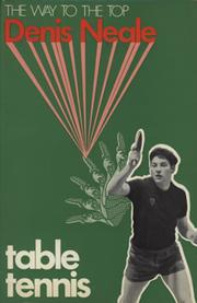 THE WAY TO THE TOP - TABLE TENNIS