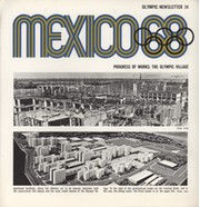 MEXICO 68 - OLYMPIC NEWSLETTER 24 / PROGRESS OF WORKS: THE OLYMPIC VILLAGE