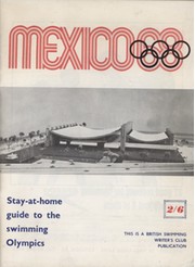 MEXICO OLYMPICS 19 68 - STAY-AT-HOME GUIDE TO THE SWIMMING OLYMPICS