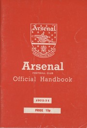 ARSENAL FOOTBALL CLUB 1973-74 OFFICIAL HANDBOOK
