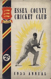 ESSEX COUNTY CRICKET CLUB ANNUAL 1955