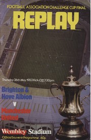 BRIGHTON & HOVE ALBION V MANCHESTER UNITED 1983 (F.A. CUP FINAL REPLAY) FOOTBALL PROGRAMME