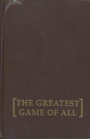 THE GREATEST GAME OF ALL