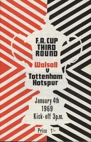 WALSALL V TOTTENHAM HOTSPUR (FA CUP 3RD RD) 1968-69 FOOTBALL PROGRAMME