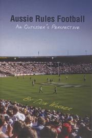 AUSSIE RULES FOOTBALL - AN OUTSIDER