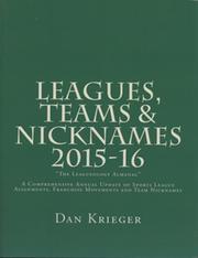 LEAGUES, TEAMS & NICKNAMES 2015-16 - "THE LEAGUEOLOGY ALMANAC"