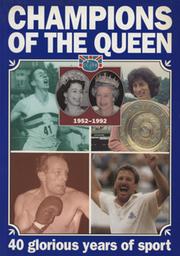 CHAMPIONS OF THE QUEEN - 40 GLORIOUS YEARS OF SPORT