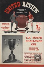 MANCHESTER UNITED V PRESTON NORTH END 1959-60 (FA YOUTH CUP SEMI-FINAL) FOOTBALL PROGRAMME