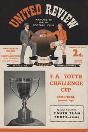 MANCHESTER UNITED V SOUTHAMPTON 1956-57 (FA YOUTH CUP SEMI-FINAL) FOOTBALL PROGRAMME