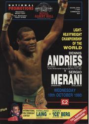 DENNIS ANDRIES V SERGIO MERANI (WORLD LIGHT HEAVYWEIGHT CHAMPIONSHIP) 1990 BOXING PROGRAMME