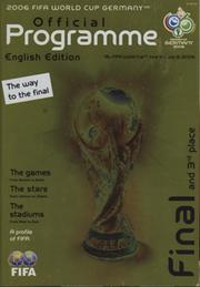 2006 FIFA WORLD CUP GERMANY - OFFICIAL PROGRAMME (ENGLISH LANGUAGE WITH GROUP RESULTS PRINTED)
