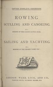 ROWING, SCULLING AND CANOEING / SAILING AND YACHTING