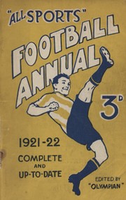 ALL SPORTS FOOTBALL ANNUAL 1921-22