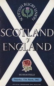 SCOTLAND V ENGLAND 1962 RUGBY UNION PROGRAMME