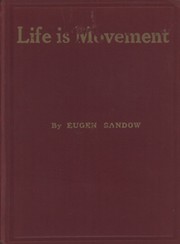 LIFE IS MOVEMENT - THE PHYSICAL RECONSTRUCTION AND REGENERATION OF THE PEOPLE
