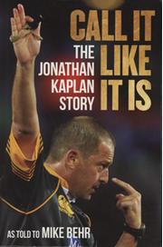 CALL IT LIKE IT IS - THE JONATHAN KAPLAN STORY