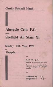 ABERGELE CELTS FC V SHEFFIELD ALL STARS XI (CHARITY MATCH) 1969-70 FOOTBALL PROGRAMME