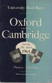 OXFORD V CAMBRIDGE  UNIVERSITY BOAT RACE 1964 ROWING PROGRAMME