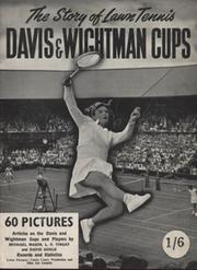 THE STORY OF LAWN TENNIS DAVIS & WIGHTMAN CUPS