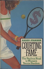 COURTING FAME - THE PERILOUS ROAD TO WOMEN