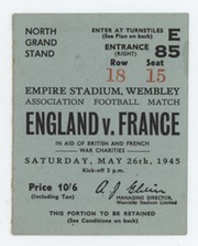 ENGLAND V FRANCE 1945 FOOTBALL TICKET