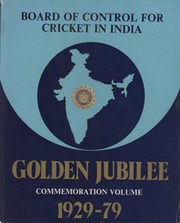 BOARD OF CONTROL FOR CRICKET IN INDIA 1929-1979 - GOLDEN JUBILEE