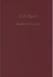 C.B. CLAPCOTT AND HIS GOLF LIBRARY