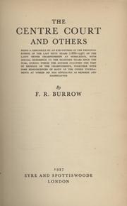 THE CENTRE COURT AND OTHERS