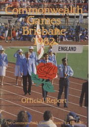 COMMONWEALTH GAMES BRISBANE 1982 - OFFICIAL REPORT