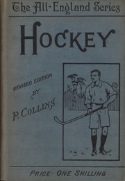 HOCKEY. WITH A CHAPTER FOR LADIES