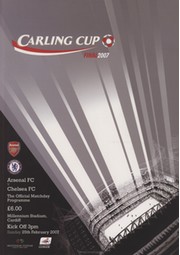 ARSENAL V CHELSEA 2007 (CARLING CUP FINAL) FOOTBALL PROGRAMME & TICKET