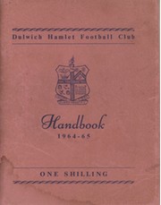 DULWICH HAMLET FOOTBALL CLUB HANDBOOK 1964-65