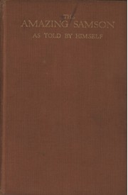 THE AMAZING SAMSON - AS TOLD BY HIMSELF
